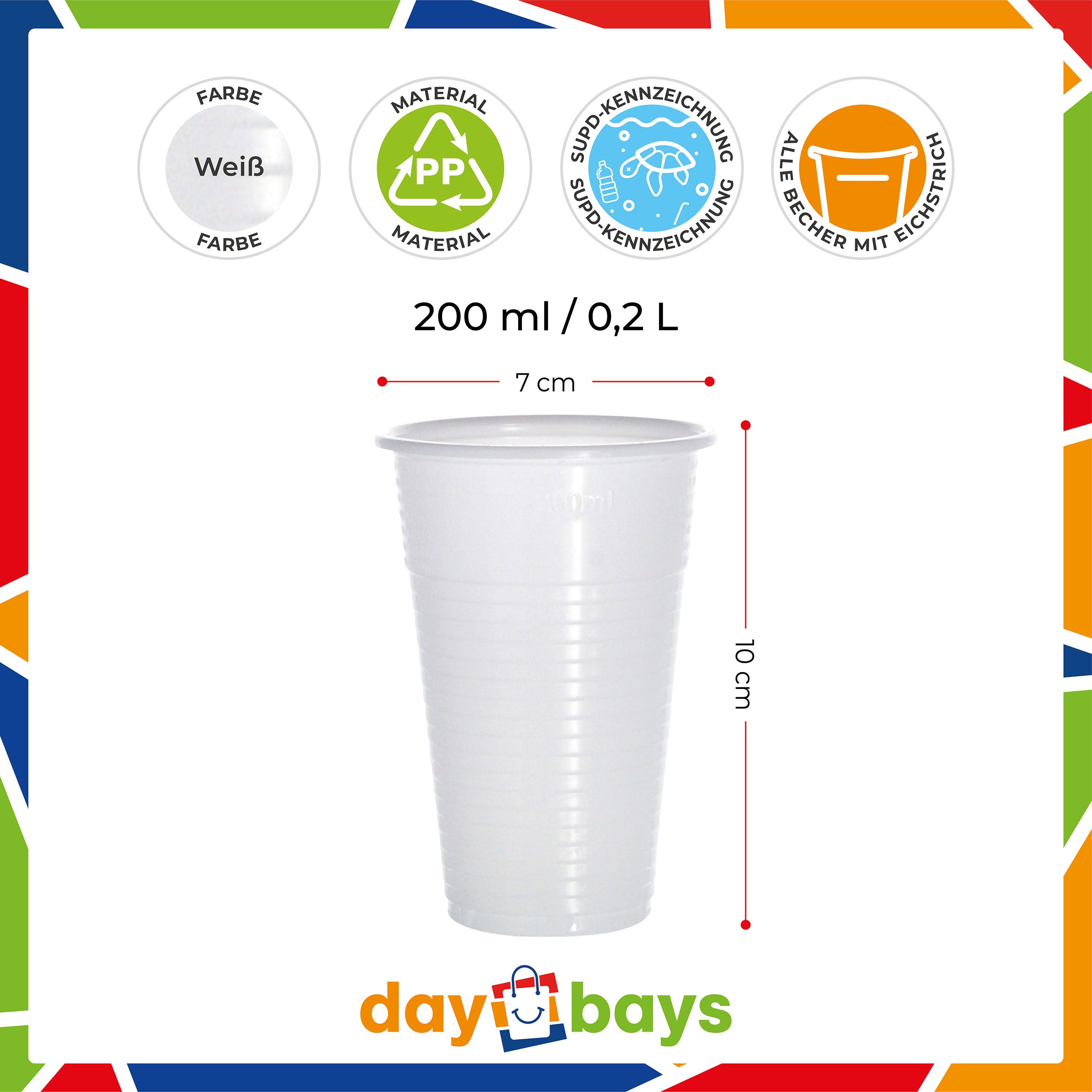 DayBays Trinkbecher 200ml Ø7cm Plastikbecher 0,2L weiß PP