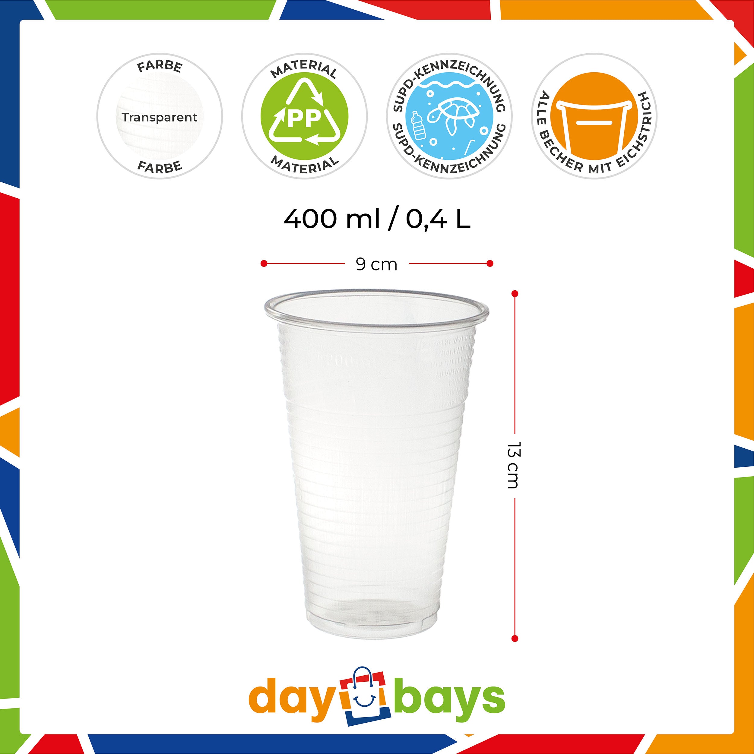 Trinkbecher 400ml Ø9cm Plastikbecher mit Eichstrich bei 0,4L transparent PP